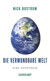 Cover: Die verwundbare Welt