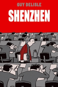 Buchcover: Guy Delisle. Shenzhen. Reprodukt Verlag, Berlin, 2006.