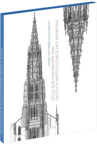 Cover: Georg Gottfried Kallenbach. Atlas zur Geschichte der Deutsch-mittelalterlichen Architektur. Primus Verlag, Darmstadt, 2009.