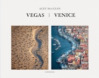 Buchcover: Alex MacLean. Las Vegas / Venedig - Fragile Mythen. Schirmer und Mosel Verlag, München, 2010.
