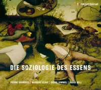 Buchcover: Gotthard Scholz (Hg.). Die Soziologie des Essens - CD. Tonkombinat, Hamburg, 2002.