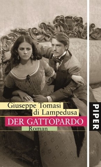 Buchcover: Giuseppe Tomasi di Lampedusa. Der Gattopardo - Roman. Piper Verlag, München, 2004.