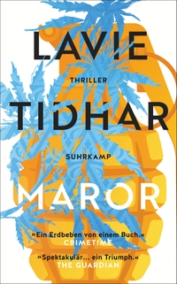 Buchcover: Lavie Tidhar. Maror - Thriller. Suhrkamp Verlag, Berlin, 2024.