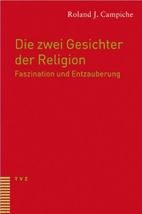 Cover: Die zwei Gesichter der Religion