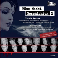 Buchcover: Böse Nacht Geschichten 2 - 2 CDs. Universal Music, München, 2006.