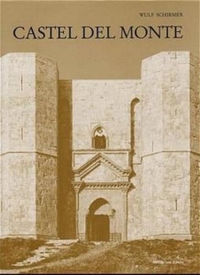 Buchcover: Wulf Schirmer. Castel del Monte - Forschungsergebnisse der Jahre 1990 bis 1996. Philipp von Zabern Verlag, Darmstadt, 2000.