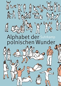 Buchcover: Stefanie Peter (Hg.). Alphabet der polnischen Wunder - Ein Wörterbuch. Suhrkamp Verlag, Berlin, 2007.