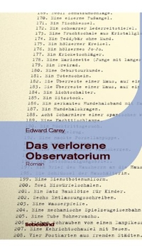 Buchcover: Edward Carey. Das verlorene Observatorium - Roman. Liebeskind Verlagsbuchhandlung, München, 2002.