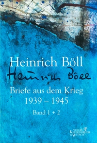 Cover: Heinrich Böll: Briefe aus dem Krieg 1939-1945