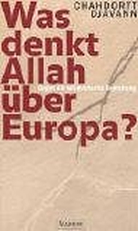 Cover: Was denkt Allah über Europa?