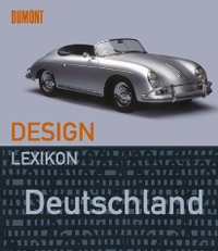 Buchcover: Marion Godau / Bernd Polster. Design Lexikon Deutschland. DuMont Verlag, Köln, 2000.