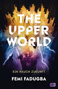 Cover: The Upper World - Ein Hauch Zukunft