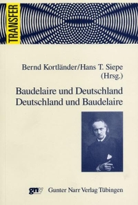 Cover: Baudelaire und Deutschland - Deutschland und Baudelaire