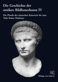 Cover: Die Geschichte der antiken Bildhauerkunst