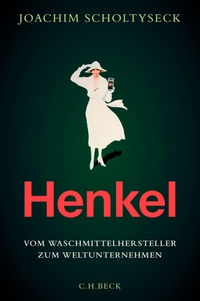 Joachim Scholtyseck. Henkel - Vom Waschmittelhersteller zum Weltunternehmen. C.H. Beck Verlag, München, 2026.