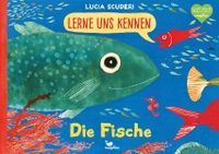 Cover: Lerne uns kennen - Die Fische