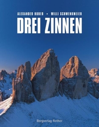 Cover: Alexander Huber / Willi Schwenkmeier. Drei Zinnen. Bergverlag Rother, Ottobrunn, 2003.