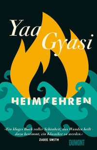 Buchcover: Yaa Gyasi. Heimkehren - Roman. DuMont Verlag, Köln, 2017.