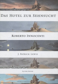 Cover: Das Hotel zur Sehnsucht