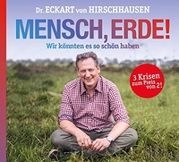 Buchcover: Eckart von Hirschhausen. Mensch, Erde! - Wir könnten es so schön haben (2 CDs). DHV - Der Hörverlag, München, 2021.