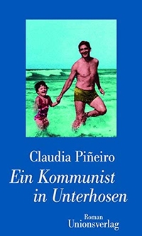 Cover: Ein Kommunist in Unterhosen
