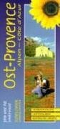 Cover: Ost-Provence, Alpen, Cote d' Azur