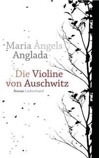 Cover: Die Violine von Auschwitz