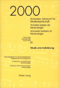 Buchcover: Schweizer Jahrbuch für Musikwissenschaft. Neue Folge: 20/2000. Musik und Aufklärung. Peter Lang Verlag, Frankfurt am Main, 2001.