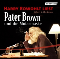 Buchcover: G. K. Chesterton. Pater Brown und die Midamaske - Vollständige Lesung, 1 CD. DHV - Der Hörverlag, München, 2006.