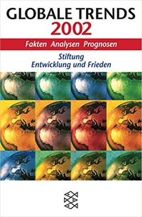 Buchcover: Globale Trends 2002 - Fakten, Analysen, Prognosen. S. Fischer Verlag, Frankfurt am Main, 2001.