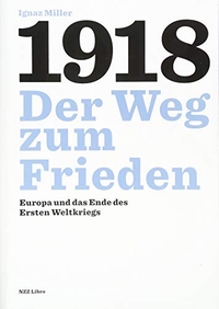 Cover: 1918 - Der Weg zum Frieden