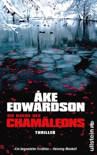 Buchcover: Ake Edwardson. Die Rache des Chamäleons - Roman. Ullstein Verlag, Berlin, 2013.