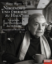 Buchcover: Martin Doerry. Nirgendwo und überall zu Hause - Gespräche mit Überlebenden des Holocaust. Deutsche Verlags-Anstalt (DVA), München, 2006.
