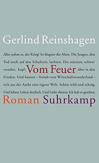 Buchcover: Gerlind Reinshagen. Vom Feuer - Roman. Suhrkamp Verlag, Berlin, 2006.