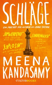 Buchcover: Meena Kandasamy. Schläge - Ein Porträt der Autorin als junge Ehefrau. CulturBooks, Hamburg, 2020.