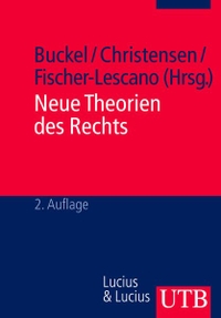 Buchcover: Neue Theorien des Rechts. Lucius und Lucius, Stuttgart, 2006.