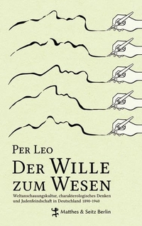 Cover: Der Wille zum Wesen