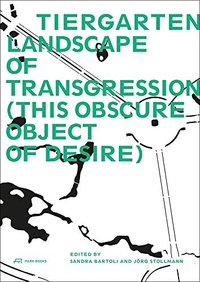 Cover: Tiergarten, Landscape of Transgression