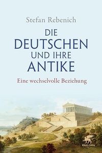Cover: Die Deutschen und ihre Antike