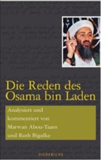 Buchcover: Marwan Abou-Taam (Hg.) / Ruth Bigalke (Hg.). Die Reden des Osama bin Laden. Diederichs Verlag, München, 2006.