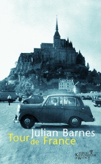 Buchcover: Julian Barnes. Tour de France - Essays. Kiepenheuer und Witsch Verlag, Köln, 2003.
