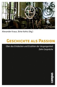 Cover: Geschichte als Passion