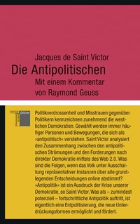Cover: Die Antipolitischen