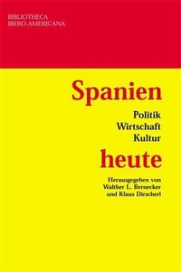 Buchcover: Spanien heute - Politik, Wirtschaft, Kultur. Vervuert Verlag, Frankfurt am Main, 2004.