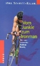 Cover: Vom Junkie zum Ironman