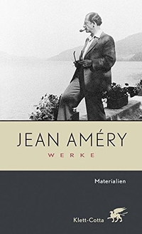 Buchcover: Jean Amery. Jean Amery: Werke - Band 9: Materialien. Klett-Cotta Verlag, Stuttgart, 2008.
