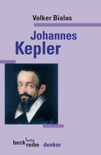 Buchcover: Volker Bialas. Johannes Kepler. C.H. Beck Verlag, München, 2004.