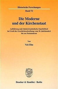 Cover: Die Moderne und der Kirchenstaat