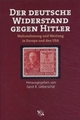 Cover: Gerd R. Ueberschär (Hg.). Der deutsche Widerstand gegen Hitler - Wahrnehmung und Wertung in Europa und den USA. Wissenschaftliche Buchgesellschaft, Darmstadt, 2002.