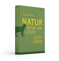 Cover: Natur Natur sein lassen